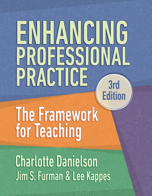Book cover for Enhancing Professional Practice: The Framework for Teaching