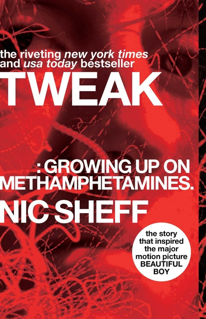 Book cover for Tweak: Growing Up on Methamphetamines (Reprint)