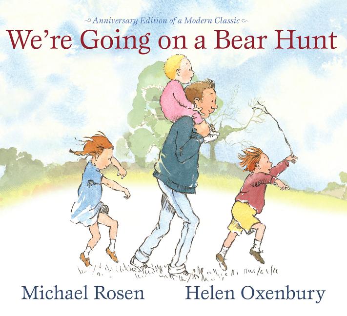Book cover for We're Going on a Bear Hunt: Anniversary Edition of a Modern Classic