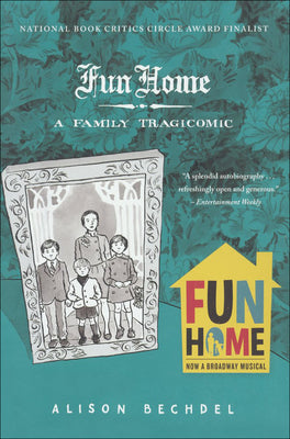 Book cover for Fun Home: A Family Tragicomic
