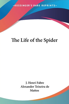 Book cover for The Life of the Spider