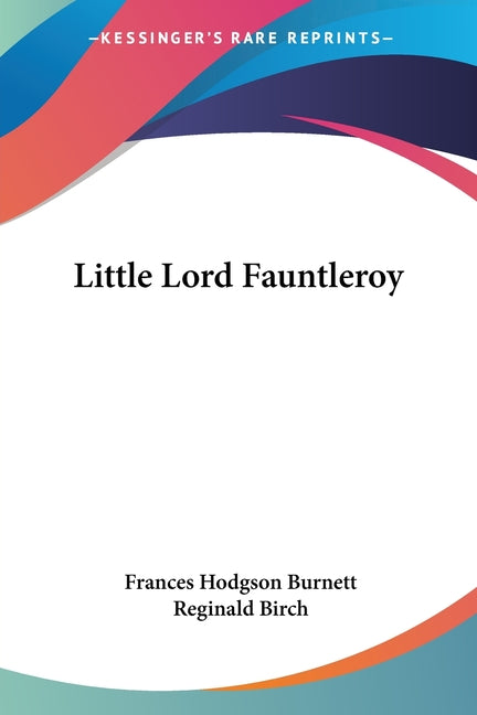 Book cover for Little Lord Fauntleroy [With Charm Necklace]