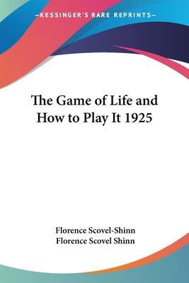 Book cover for The Game of Life and How to Play It 1925