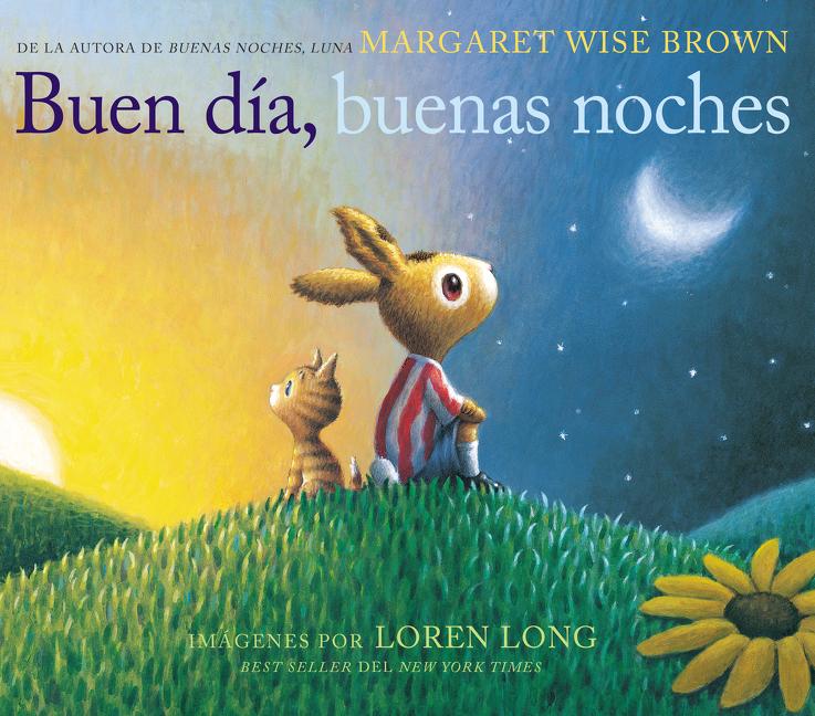 Book cover for Buen Día, Buenas Noches: Good Day, Good Night (Spanish Edition)