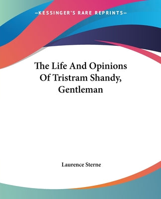 Book cover for The Life And Opinions Of Tristram Shandy, Gentleman