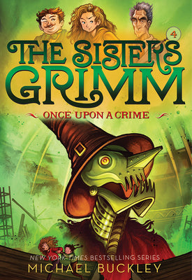 Book cover for Once Upon a Crime (the Sisters Grimm #4): 10th Anniversary Edition