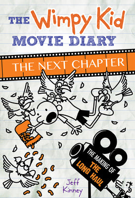 Book cover for The Wimpy Kid Movie Diary: The Next Chapter
