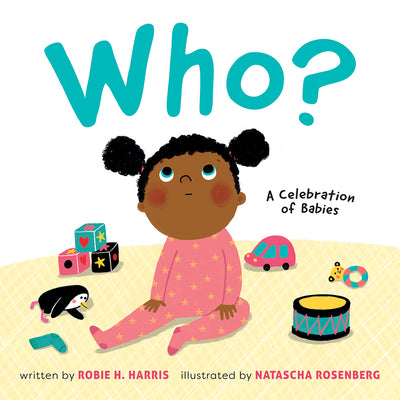Book cover for Who?: A Celebration of Babies: A Celebration of Babies