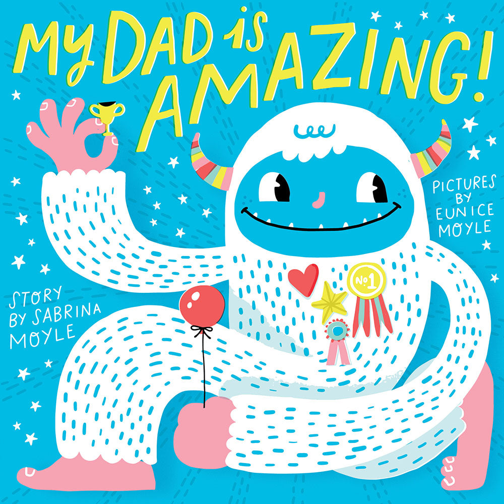 Book cover for My Dad Is Amazing! (a Hello!lucky Book)