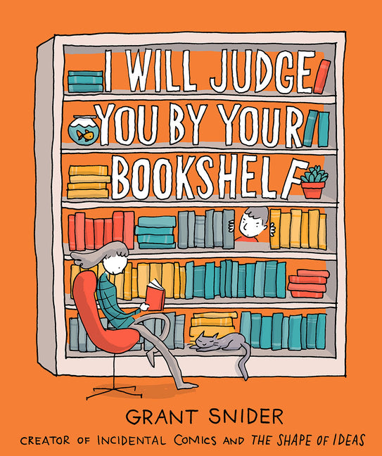Book cover for I Will Judge You by Your Bookshelf