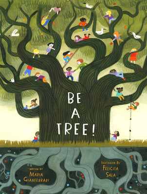 Book cover for Be a Tree!