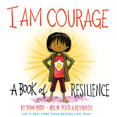 Book cover for I Am Courage: A Book of Resilience