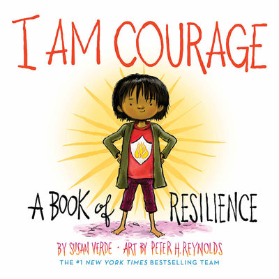 Book cover for I Am Courage: A Book of Resilience