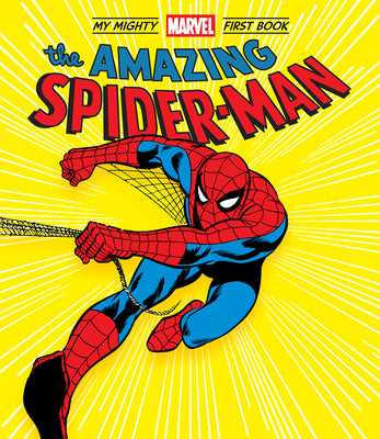 Book cover for The Amazing Spider-Man: My Mighty Marvel First Book