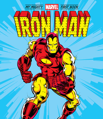 Book cover for Iron Man: My Mighty Marvel First Book