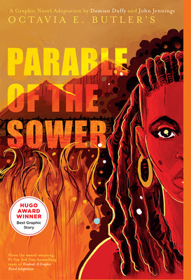 Book cover for Parable of the Sower: A Graphic Novel Adaptation: A Graphic Novel Adaptation