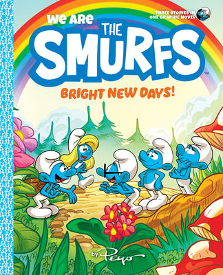 Book cover for We Are the Smurfs: Bright New Days! (We Are the Smurfs Book 3)