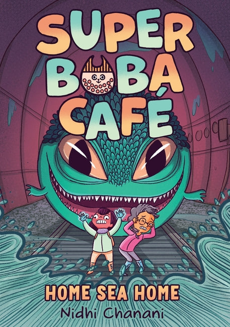 Book cover for Super Boba Café #2: Home Sea Home