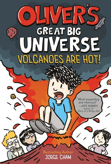 Book cover for Oliver's Great Big Universe #2: Volcanoes Are Hot!