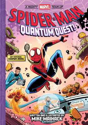 Book cover for Spider-Man: Quantum Quest! (a Mighty Marvel Team-Up # 2)