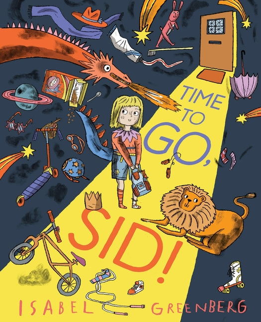 Book cover for Time to Go, Sid!: A Picture Book