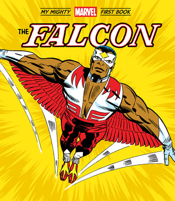 Book cover for The Falcon: My Mighty Marvel First Book