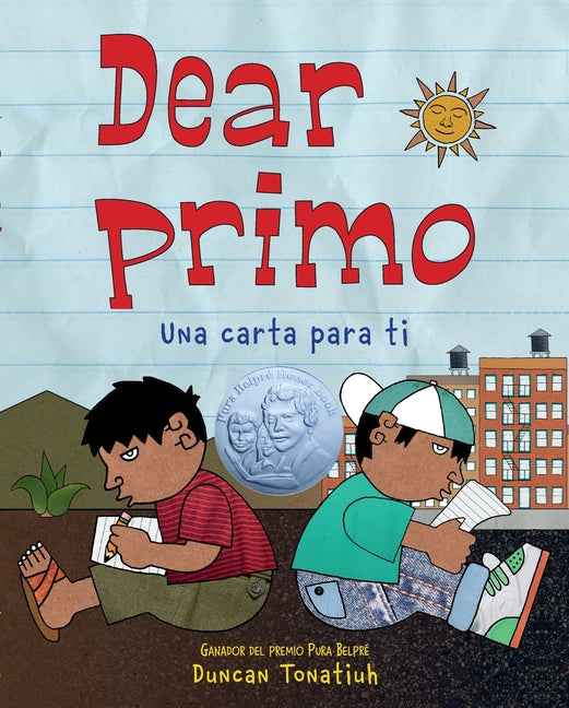 Book cover for Dear Primo: Una Carta Para Ti (Dear Primo Spanish Edition)