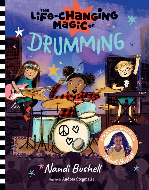 Book cover for Life-Changing Magic of Drumming: A Beginner's Guide by Musician Nandi Bushell
