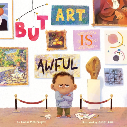Book cover for But Art Is Awful!: A Picture Book