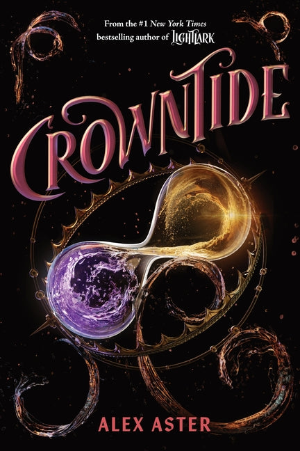 Book cover for Crowntide (the Lightlark Saga Book 4): Volume 4