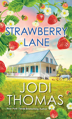 Book cover for Strawberry Lane: A Touching Texas Love Story