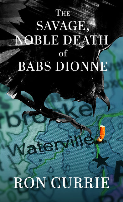 Book cover for Savage, Noble Death of Babs Dionne