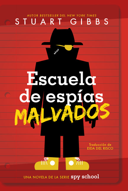 Book cover for Escuela de Espías Malvados (Evil Spy School)