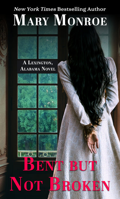Book cover for Bent But Not Broken