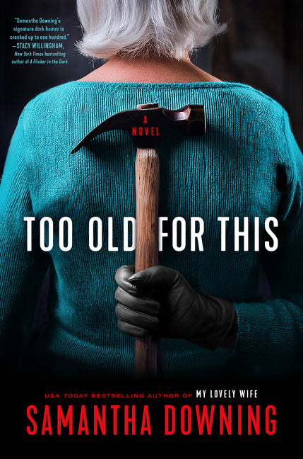 Book cover for Too Old for This