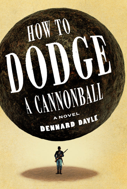 Book cover for How to Dodge a Cannonball