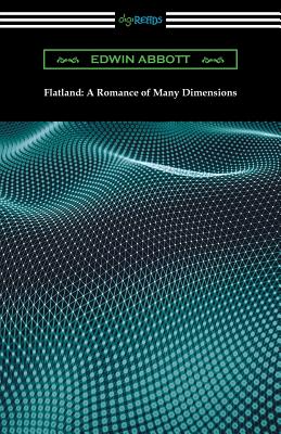 Book cover for Flatland: A Romance of Many Dimensions