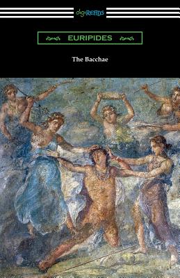 Book cover for The Bacchae