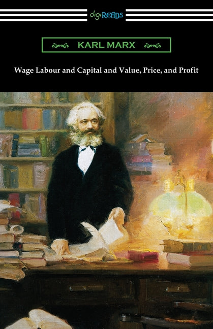 Book cover for Wage Labour and Capital and Value, Price, and Profit
