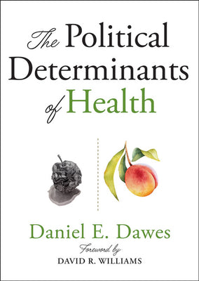 Book cover for The Political Determinants of Health