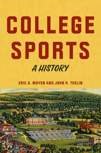 Book cover for College Sports: A History