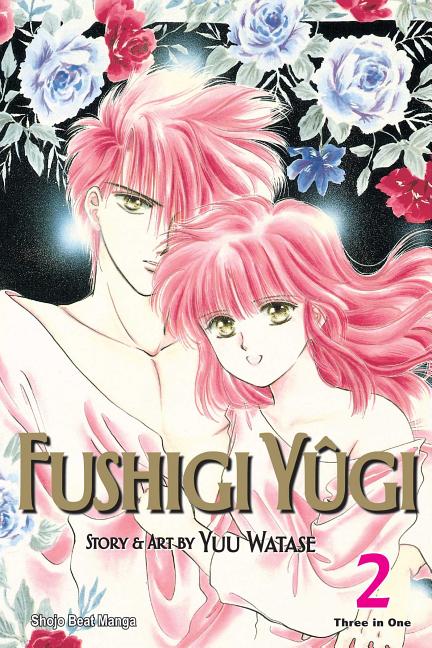 Book cover for Fushigi Yûgi (Vizbig Edition), Vol. 2