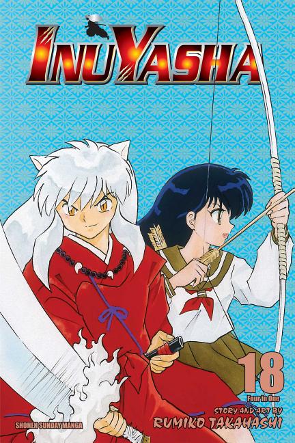 Book cover for Inuyasha (Vizbig Edition), Vol. 18: Curtain of Time