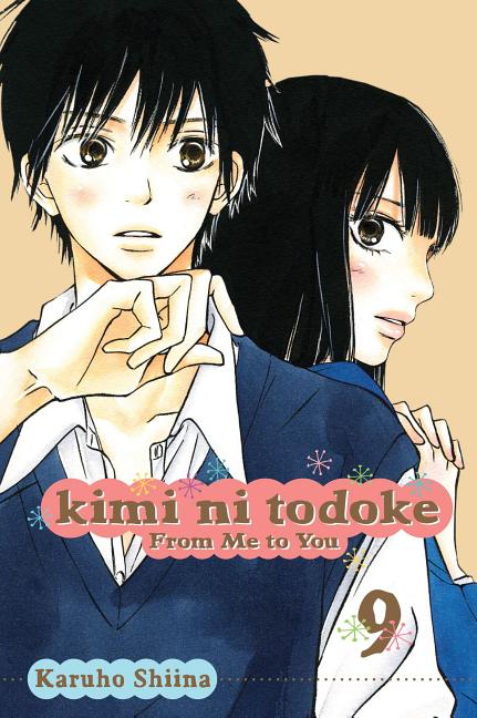 Book cover for Kimi Ni Todoke: From Me to You, Vol. 9