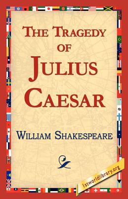 Book cover for The Tragedy of Julius Caesar
