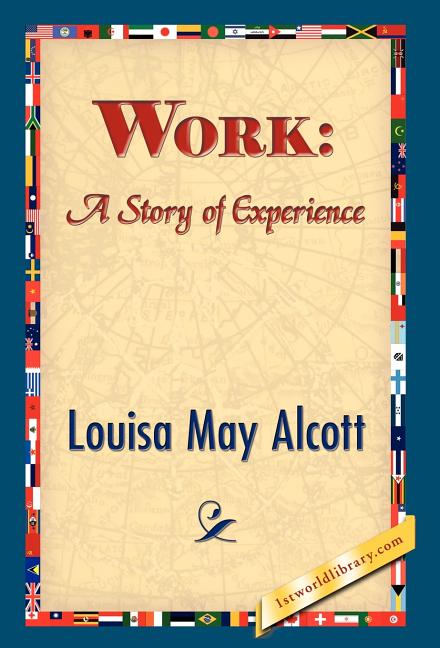 Book cover for Work: A Story of Experience