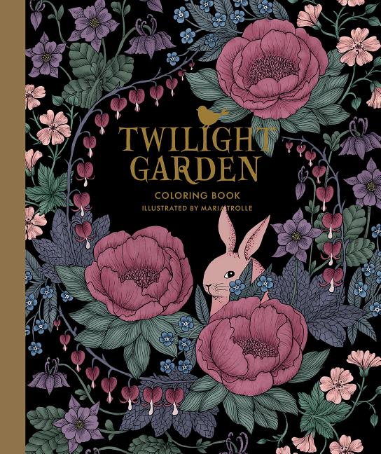 Book cover for Twilight Garden Coloring Book: Published in Sweden as Blomstermandala