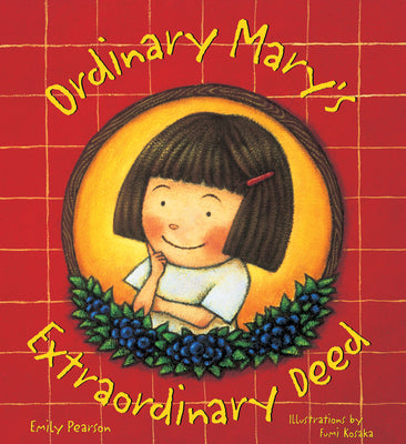 Book cover for Ordinary Mary's Extraordinary Deed, Paperback