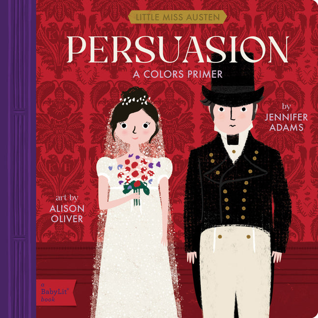 Book cover for Persuasion: A Babylit(r) Colors Primer