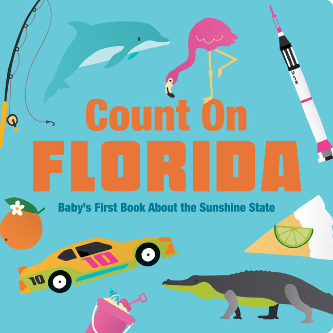 Book cover for Count on Florida: Baby's First Book about the Sunshine State